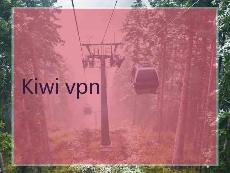 Kiwi vpn